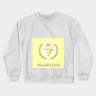 golden king Crewneck Sweatshirt